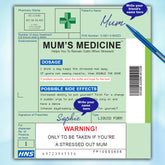 Mum's Medicine Wine Label & Bottle Bag (Wine Not Included)